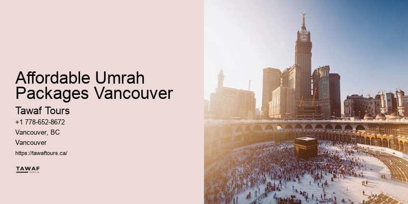 Vancouver Umrah Religious Tour Packages