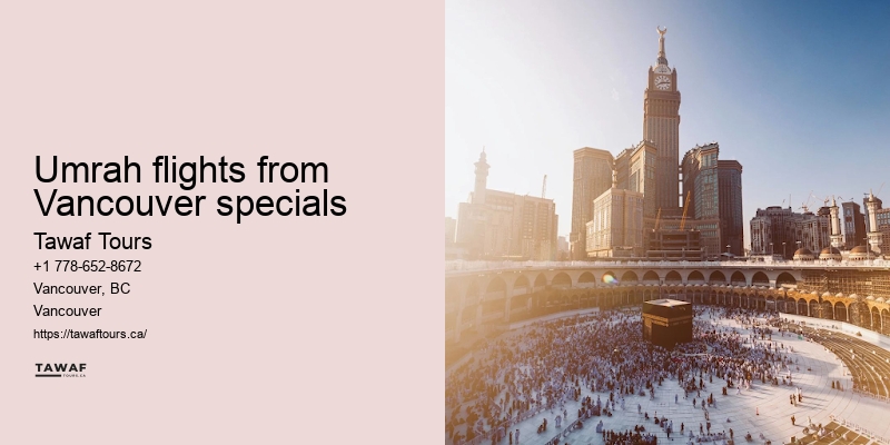 Vancouver Umrah flights specials to Mecca