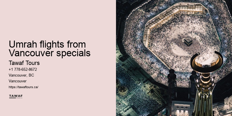 Umrah Packages Including Religious Tours Vancouver