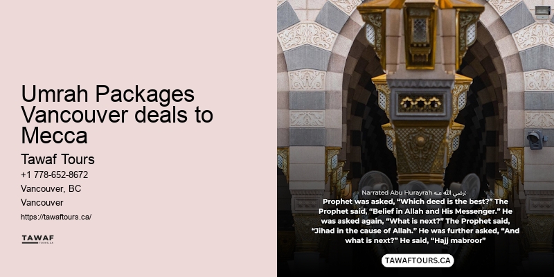Vancouver Umrah Luxury Packages