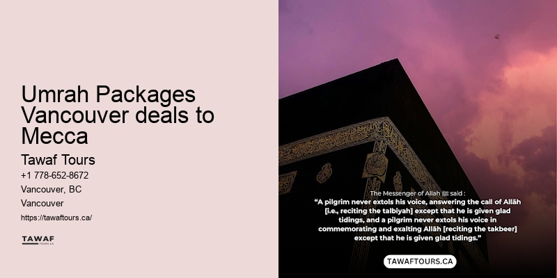Vancouver Umrah Camping Tour Packages