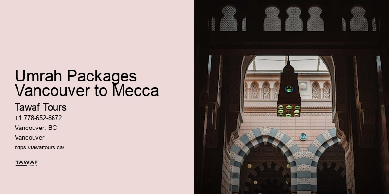 Vancouver Umrah tours specials to Mecca