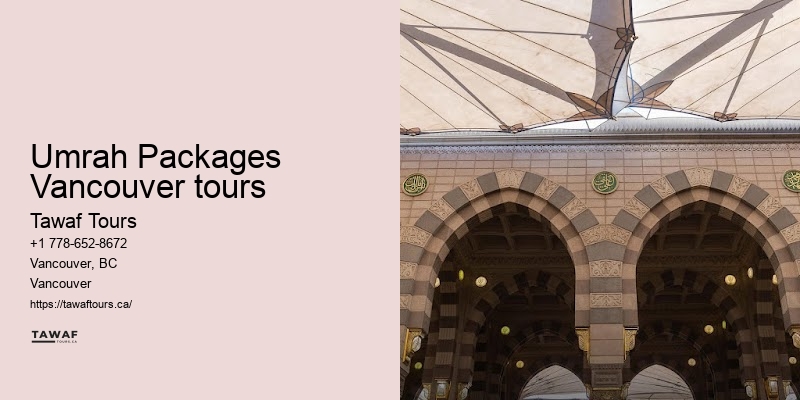 Umrah Packages Including Wine Tours Vancouver