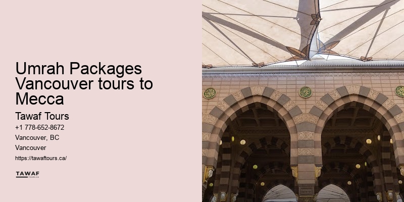 Umrah Packages with Flights from Vancouver