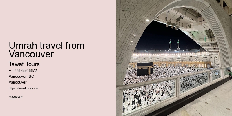 Umrah Tours from Vancouver specials to Mecca