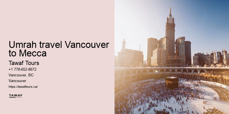 Vancouver Umrah Adventure Tour Packages