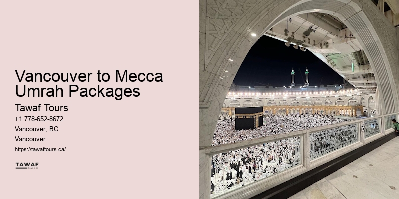 Vancouver Umrah travel deals to Mecca