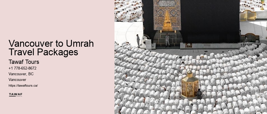 Best Umrah travel deals from Vancouver