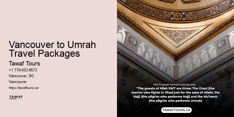 Vancouver Umrah group tour deals