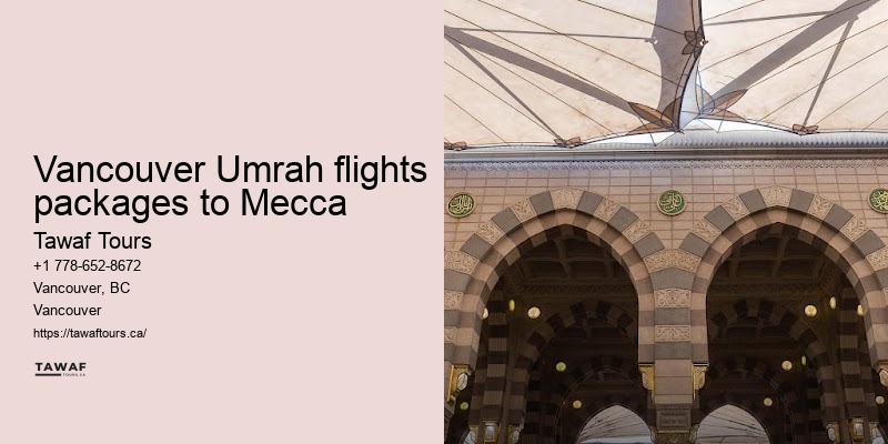Vancouver Umrah 5-star Packages