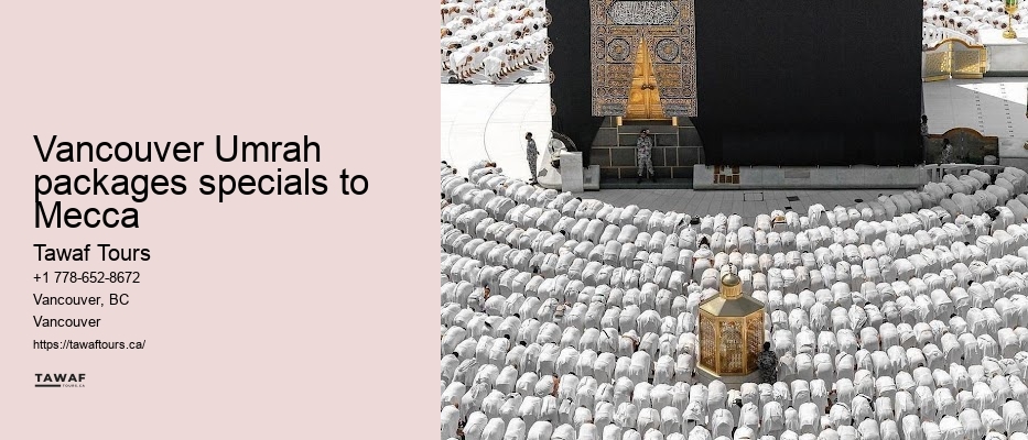 Vancouver Umrah Religious Tour Packages