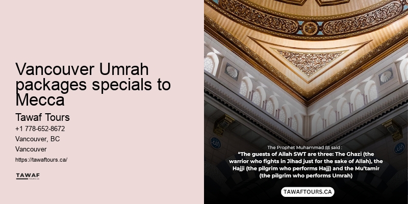 Vancouver Umrah 4-star Packages