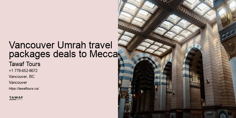 Vancouver Umrah group tour packages