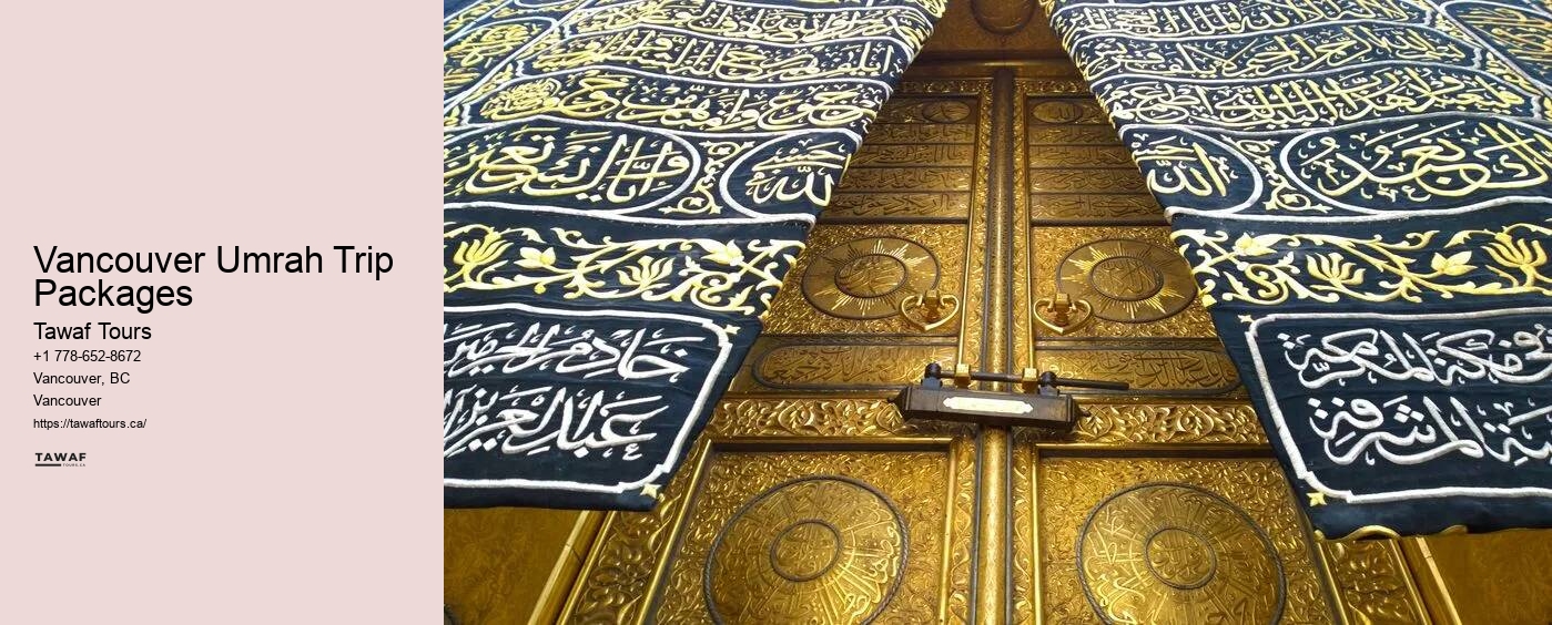 Vancouver Umrah Trip Packages