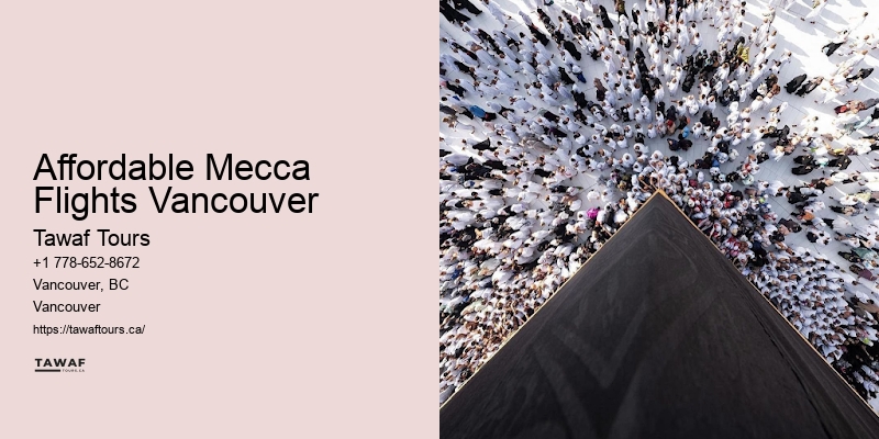 Umrah Tour Packages from Affordable Mecca Flights Vancouver