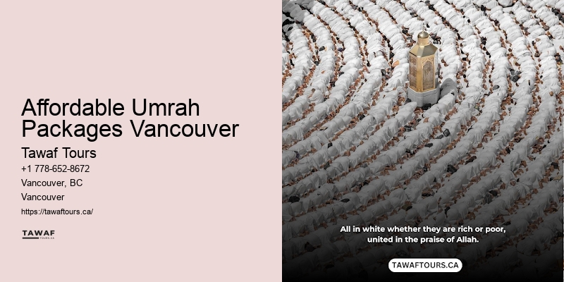 Affordable Umrah Packages Vancouver Umrah for Individuals