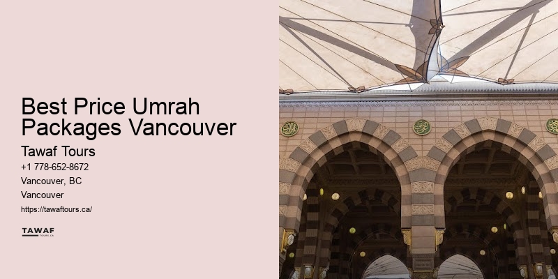 Best Price Umrah Packages Vancouver Umrah Package Discounts