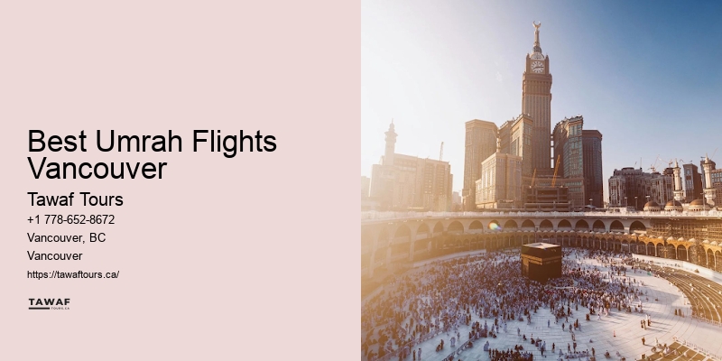 Best Umrah Flights Vancouver Umrah Package Promotions