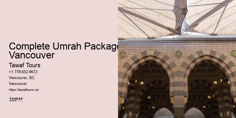 Affordable Umrah Tours Complete Umrah Packages Vancouver