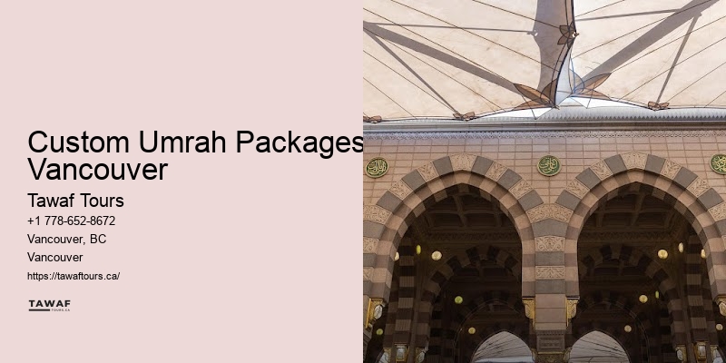 Custom Umrah Packages Vancouver Umrah Pilgrim Tours