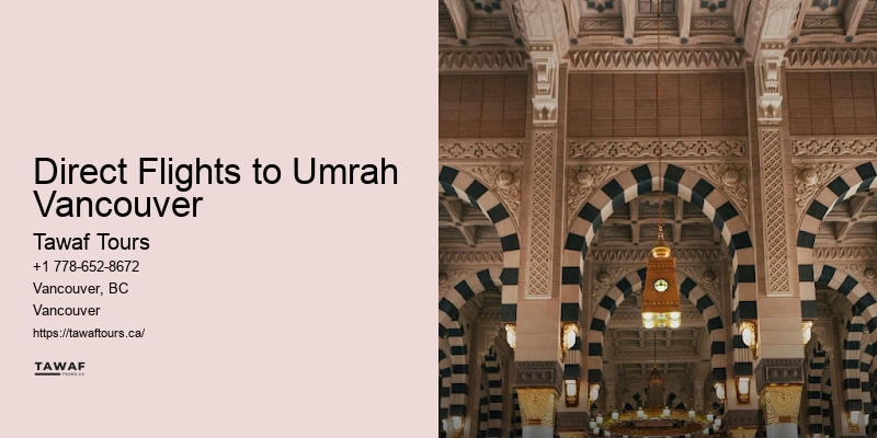 Umrah Tour Packages from Direct Flights to Umrah Vancouver