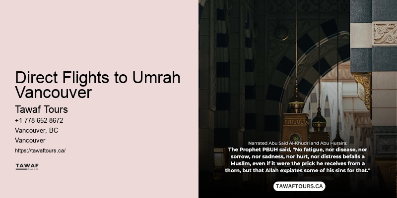Direct Flights to Umrah Vancouver Umrah Trip Deals