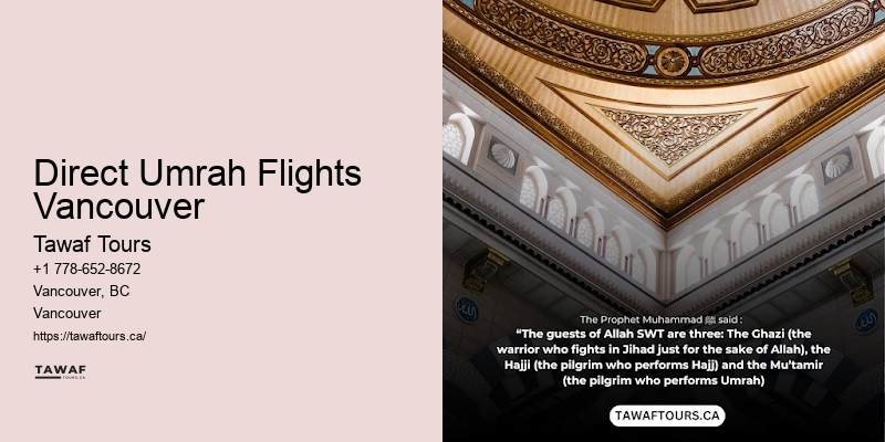 Direct Umrah Flights Vancouver Best Umrah Travel Agency