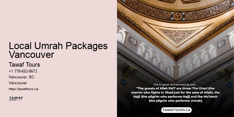 Umrah Travel Agents Local Umrah Packages Vancouver