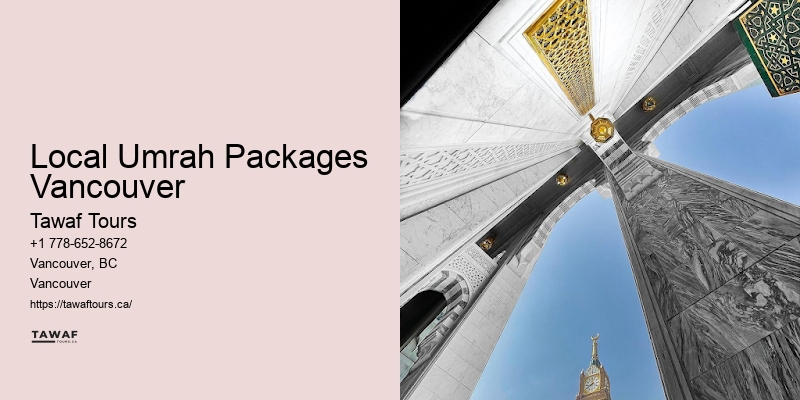 Umrah Package Bookings Local Umrah Packages Vancouver