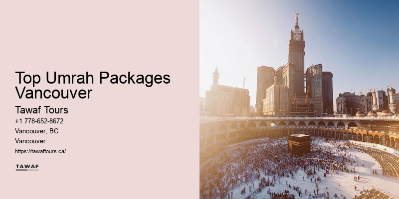 Top Umrah Packages Vancouver Umrah Deals BC