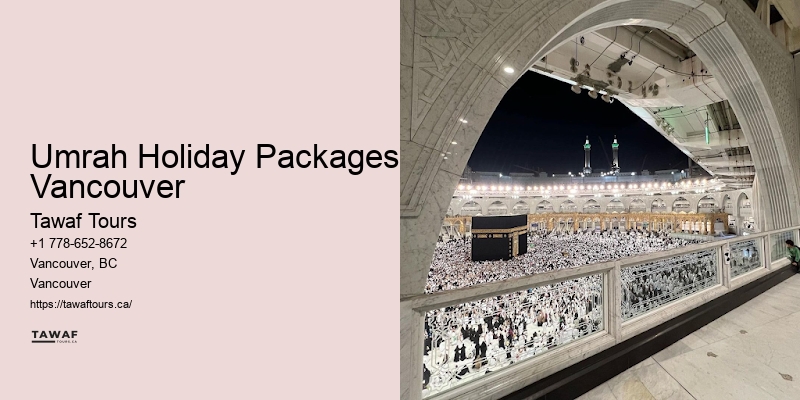Exclusive Pilgrimage Deals Umrah Holiday Packages Vancouver