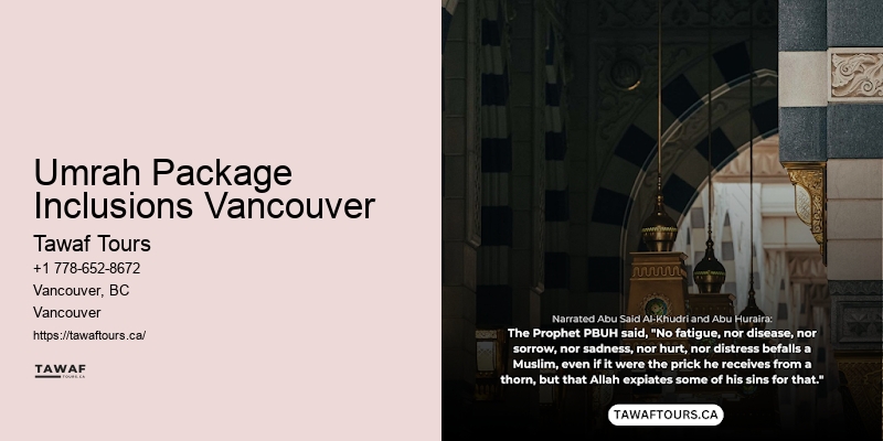 Group Umrah Travel Umrah Package Inclusions Vancouver