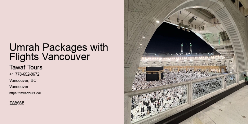 Best Umrah Travel Deals Umrah Packages with Flights Vancouver