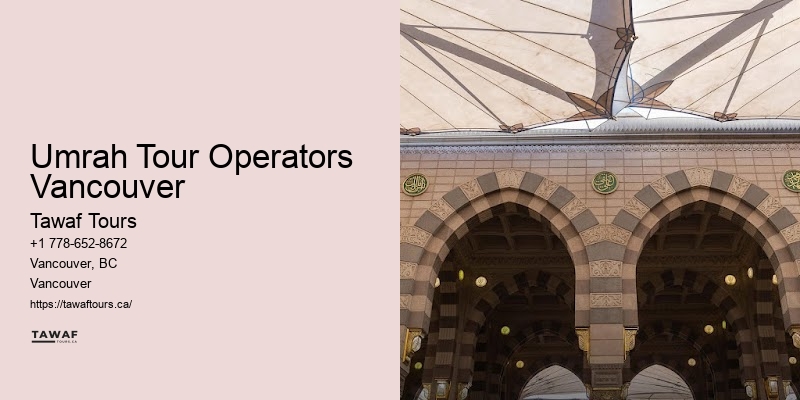 Best Value Hajj Packages Umrah Tour Operators Vancouver