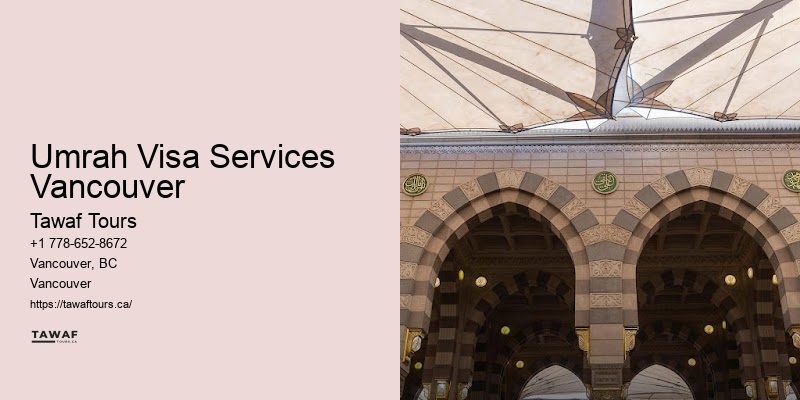 Umrah Visa Services Vancouver Umrah FAQs