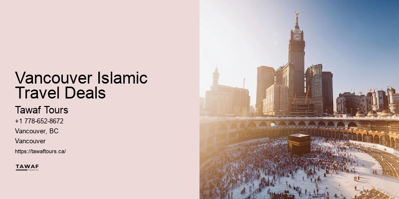 Vancouver Islamic Travel Deals to Jeddah Umrah Packages