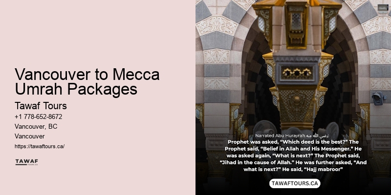 Vancouver to Mecca Umrah Packages Umrah Specials
