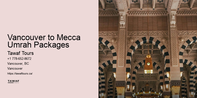 Custom Umrah Tours Vancouver to Mecca Umrah Packages