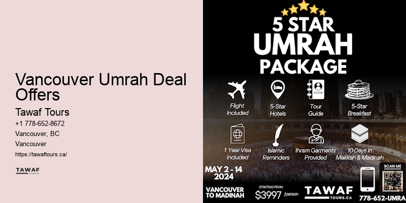 Vancouver Umrah Deal Offers Umrah Tailored Tours