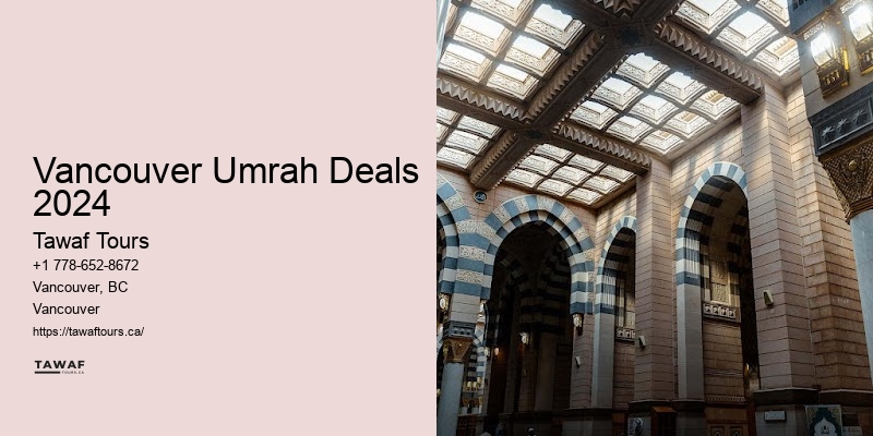 Vancouver Umrah Deals 2024 Hajj Travel Deals