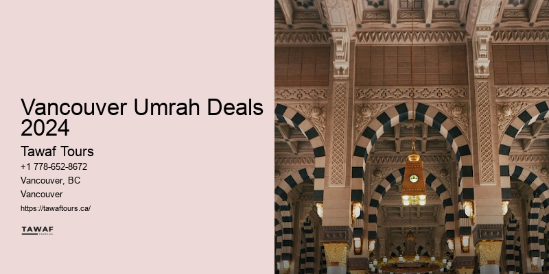 Guided Umrah Tours Vancouver Umrah Deals 2024