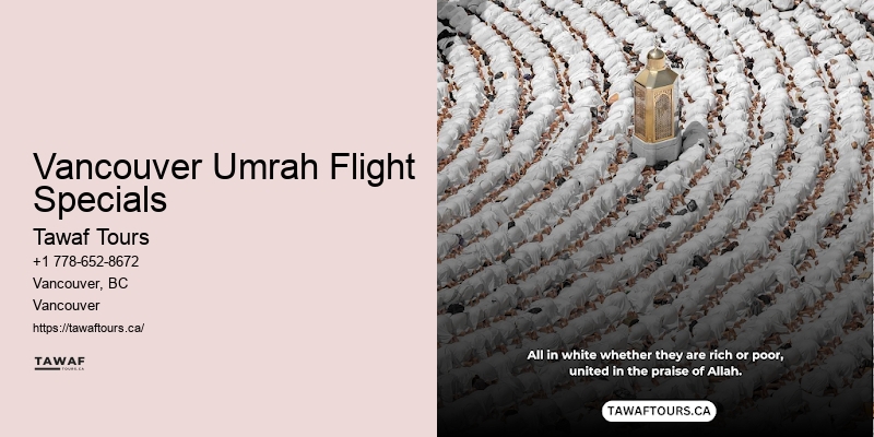 Vancouver Umrah Flight Specials Religious Travel Packages