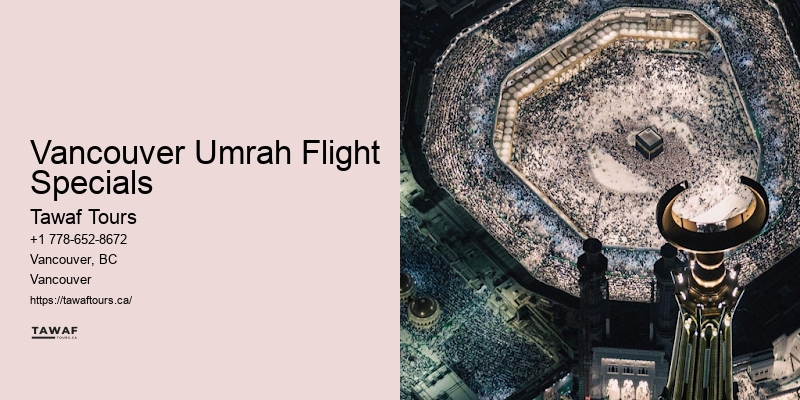 Vancouver Umrah Flight Specials Umrah Vacation Deals