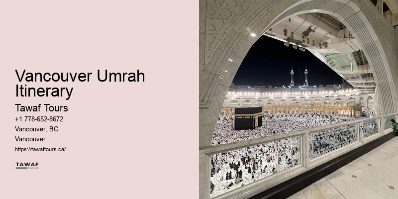 Customized Pilgrimage Tours Vancouver Umrah Itinerary