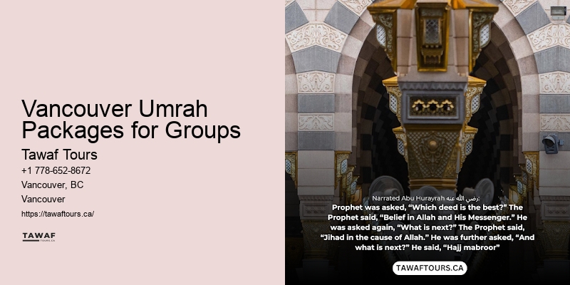 Best Umrah Tours Vancouver Umrah Packages for Groups