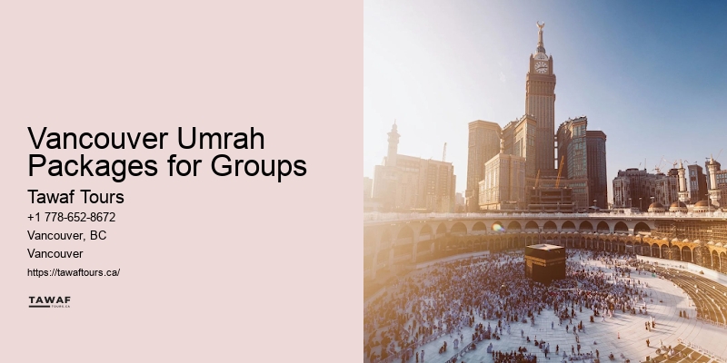 Weekend Umrah Packages Vancouver Umrah Packages for Groups