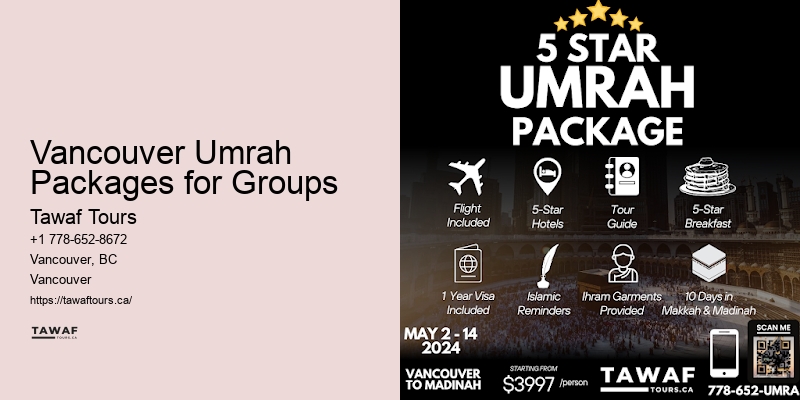 Family-Friendly Umrah Deals Vancouver Umrah Packages for Groups