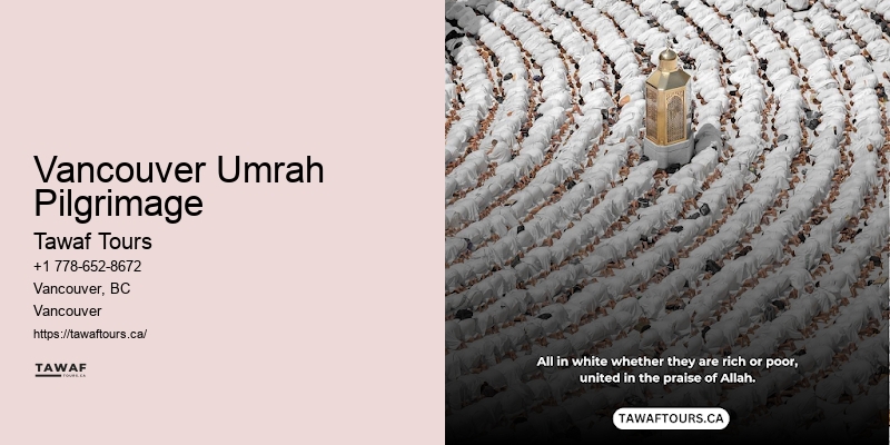 Vancouver Umrah Pilgrimage Umrah Do’s and Don’ts