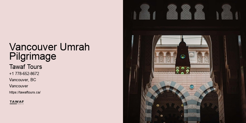 Vancouver Umrah Pilgrimage Umrah Tour Operators