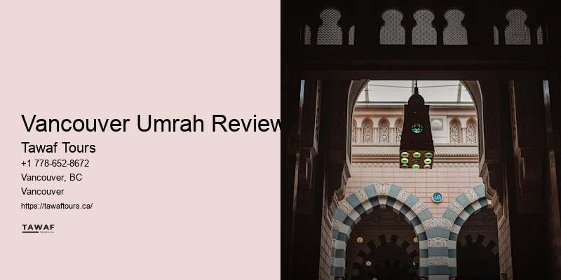 Umrah Travel Company Vancouver Umrah Reviews